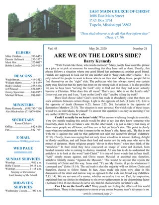 4
Vol. 45 May 26, 2020 Number 21
ARE WE ON THE LORD’S SIDE?
Barry Kennedy
“With friends like these, who needs enemies?” Ma...