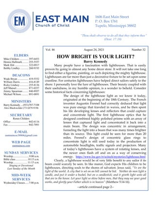 4
Vol. 46 August 24, 2021 Number 32
HOW BRIGHT IS YOUR LIGHT?
Barry Kennedy
Many people have a fascination with lighthouse...