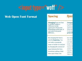 Web Open Font Format
 