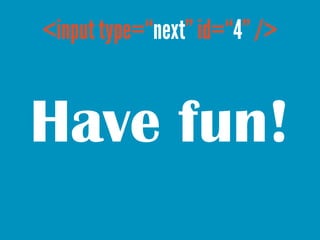 Have fun!
 