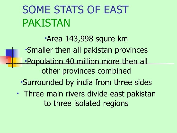causes of separation of east and Course title: history of pakistan topic of assignment: causes of separation of east pakistan submitted to: sir sajjid khan submitted by: tariq ali the separation of. causes of separation of east and Course title: history of pakistan topic of assignment: causes of separation of east pakistan submitted to: sir sajjid khan submitted by: tariq ali the separation of.