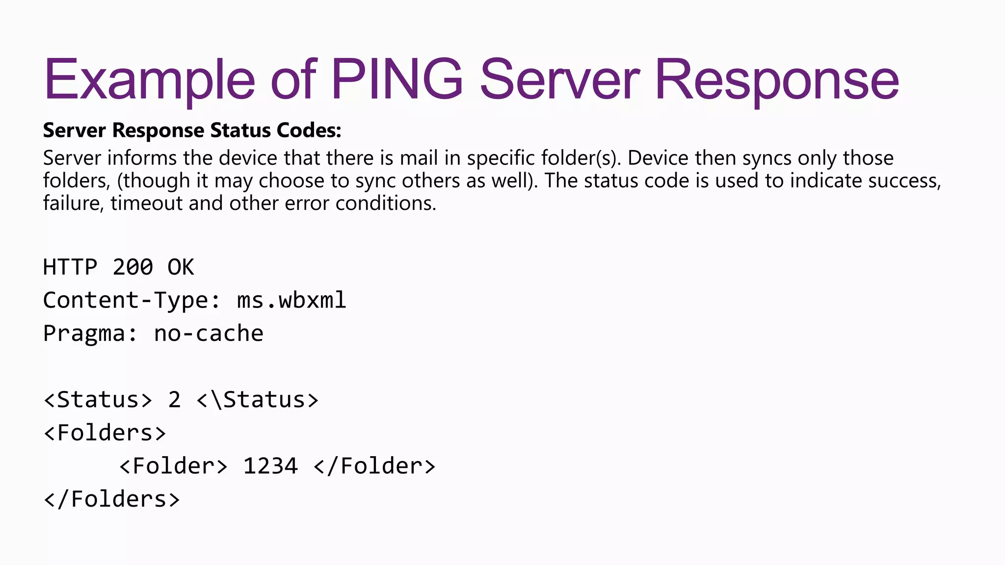 Example of PING Server Response
 