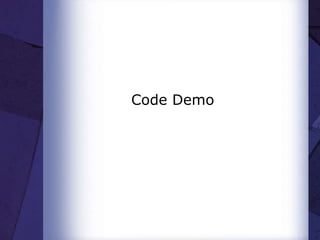 Code Demo
 
