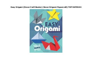 Easy Origami (Dover Craft Books) (Dover Origami Papercraft) TOP RATED#4
none
 