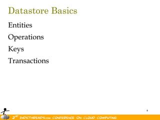 Datastore BasicsEntitiesOperationsKeysTransactions