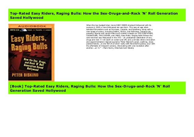 easy riders and raging bulls easy riders and raging bulls