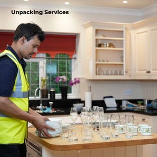 Unpacking Services
22
 