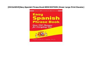 [EXCLUSIVE]Easy Spanish Phrase Book NEW EDITION (Dover Large Print Classics)
none
 