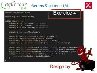Getters & setters (1/4)
Exercice 4
Design by
 