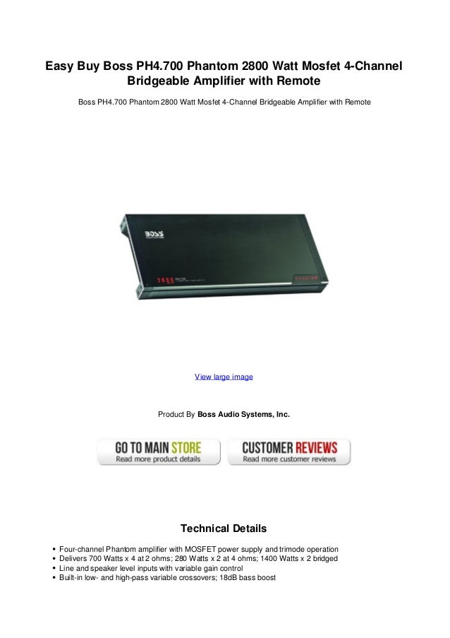 Easy buy boss ph4.700 phantom 2800 watt mosfet 4 channel bridgeable