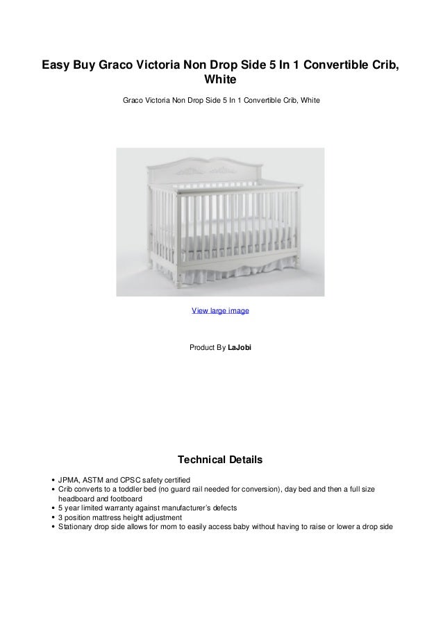 Easy Buy Graco Victoria Non Drop Side 5 In 1 Convertible Crib White