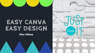 Easy Canva Easy Design-Dian Akbas.pdf