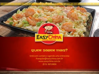 Franquia Easy China Comida Chinesa 