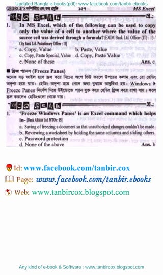 Updated Bangla e-books(pdf): www.facebook.com/tanbir.ebooks
Any kind of e-book & Software : www.tanbircox.blogspot.com
www.facebook.com/tanbir.cox
 