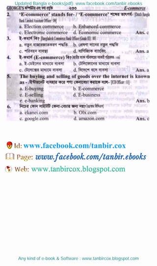 Updated Bangla e-books(pdf): www.facebook.com/tanbir.ebooks
Any kind of e-book & Software : www.tanbircox.blogspot.com
www.facebook.com/tanbir.cox
 