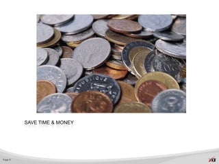 SAVE TIME & MONEY




Page 6
 