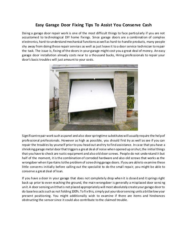 Easy Garage Door Fixing Tips To Assist You Conserve Cash