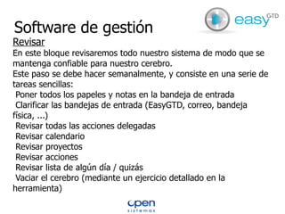 Organizar , permite pensar y ordenar el trabajo a realizar 