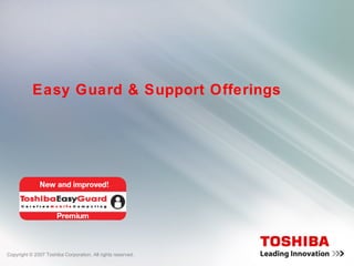Easy Guard & Support Offerings 