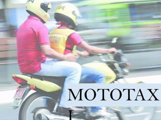 MOTOTAX
 