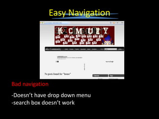 Easy NavigationBad navigation-Doesn’t have drop down menu-search box doesn’t work