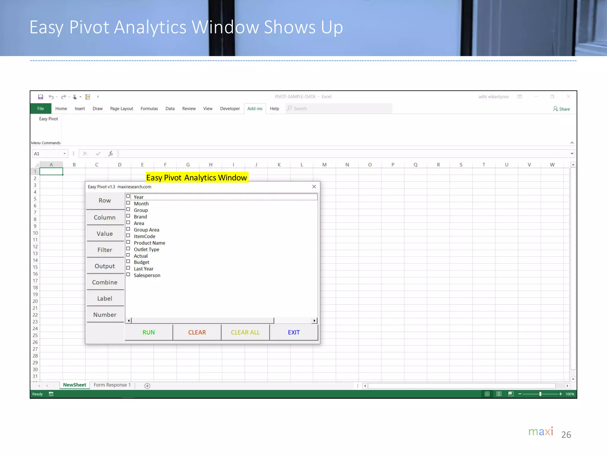 Easy Pivot Analytics Window Shows Up
26
Easy Pivot Analytics Window
 