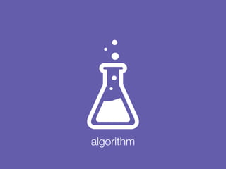 algorithm
 