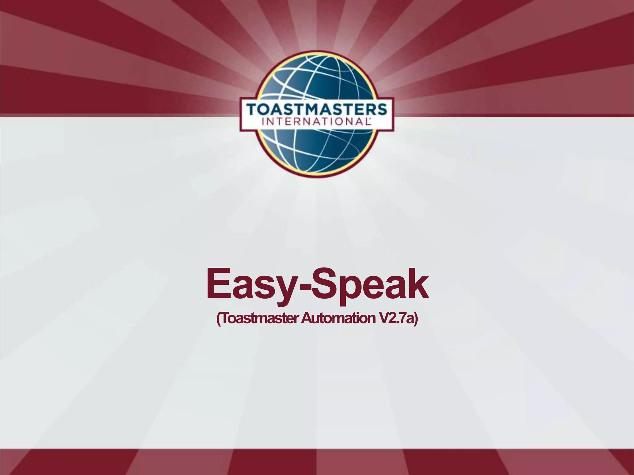 easy-Speak introduction 4 new Toastmasters members | PPTX