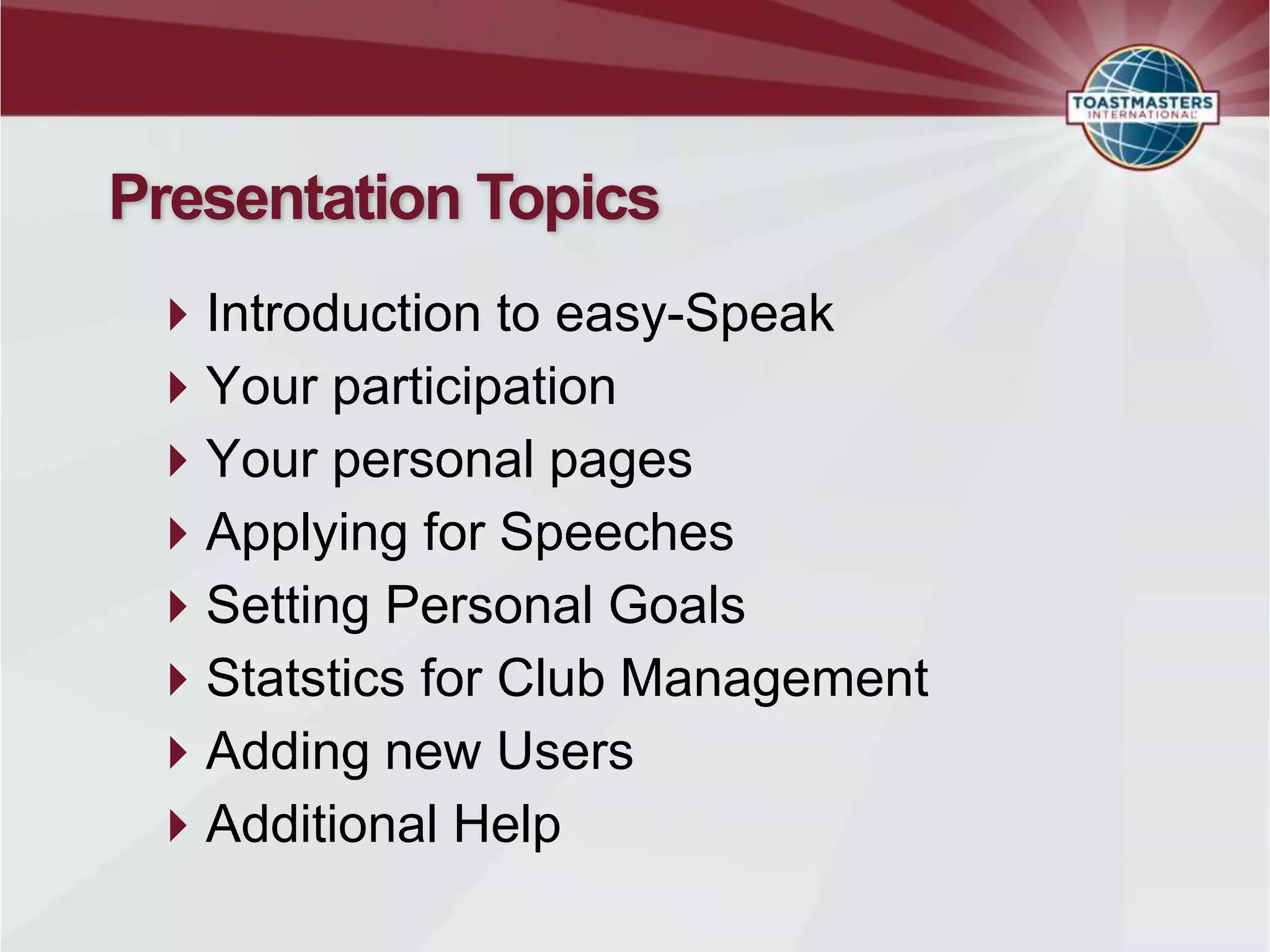 easy-Speak introduction 4 new Toastmasters members | PPTX