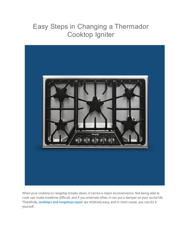 Easy Steps in Changing a Thermador Cooktop Igniter.pdf