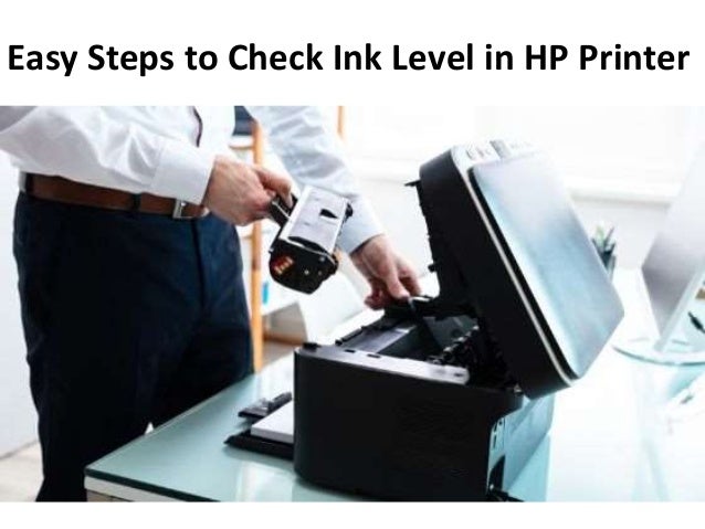 Easy Steps to Check Ink Level in HP Printer
 