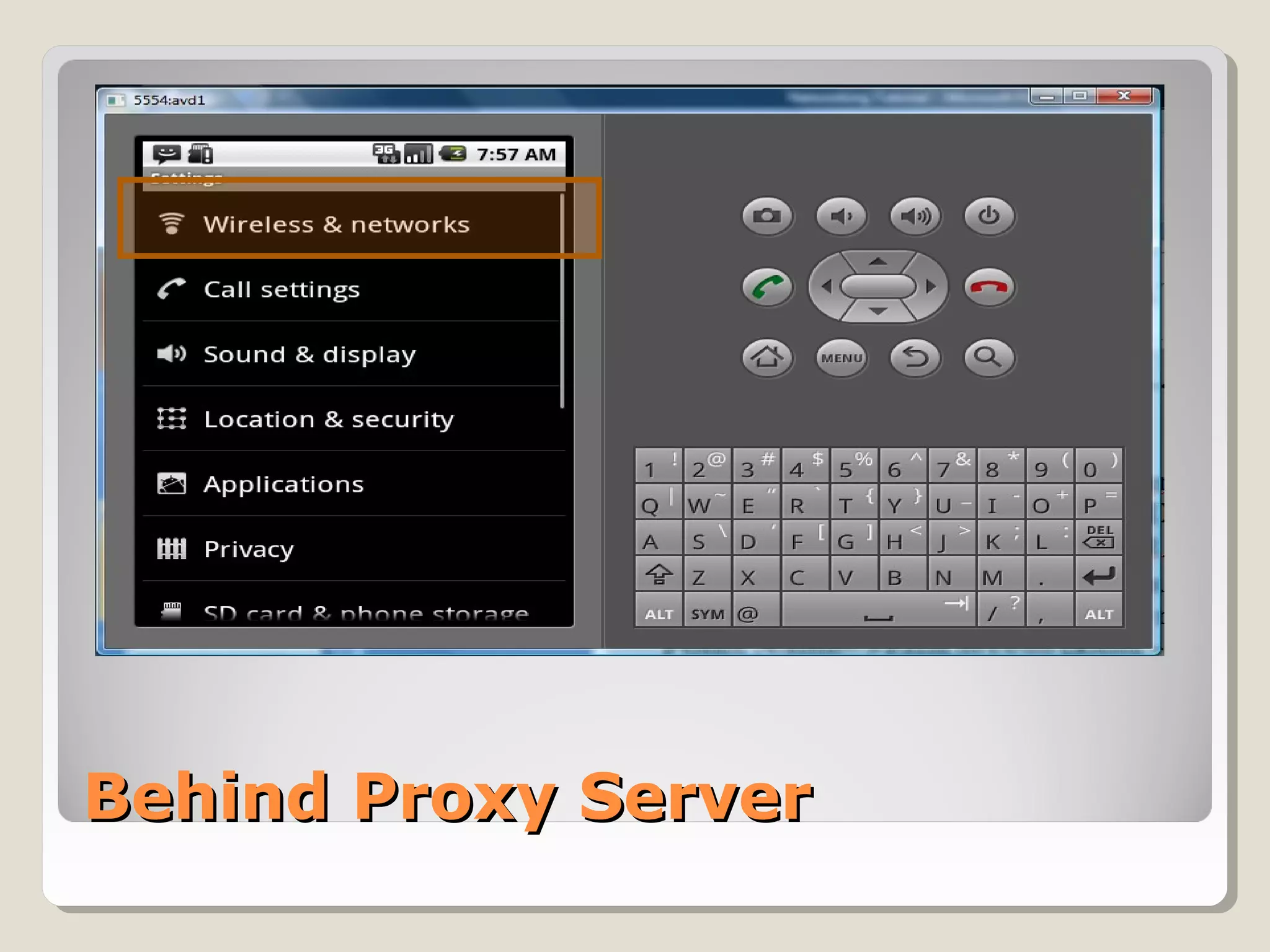 Behind Proxy ServerBehind Proxy Server
 