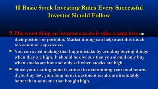 10 Basic Stock Investing Rules Every Successful10 Basic Stock Investing Rules Every Successful
Investor Should FollowInves...