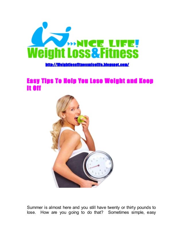Easy tips to help you lose weight and keep it off
