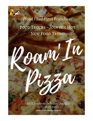 Roam’In Pizza Franchise Business Opportunity