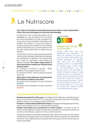 2 : COMMENT S’ORGANISER ?
3.
Le Nutriscore
Pour rendre les informations nutritionnelles plus claires et lisibles, un logo ...