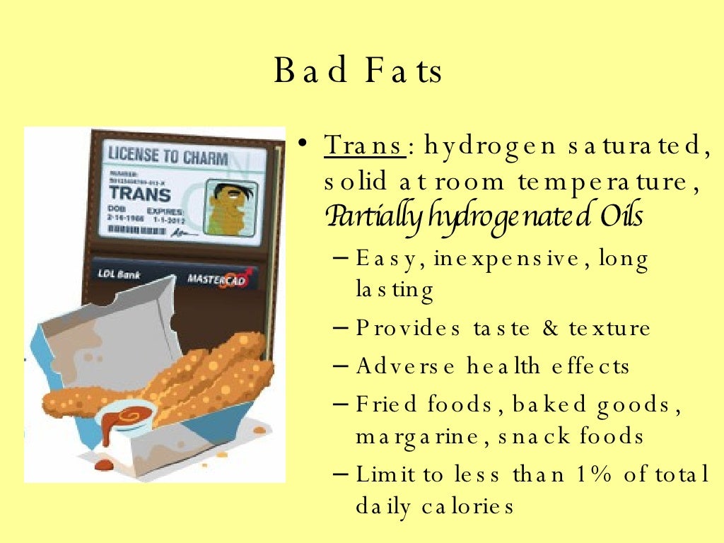 Bad Fats Trans hydrogen