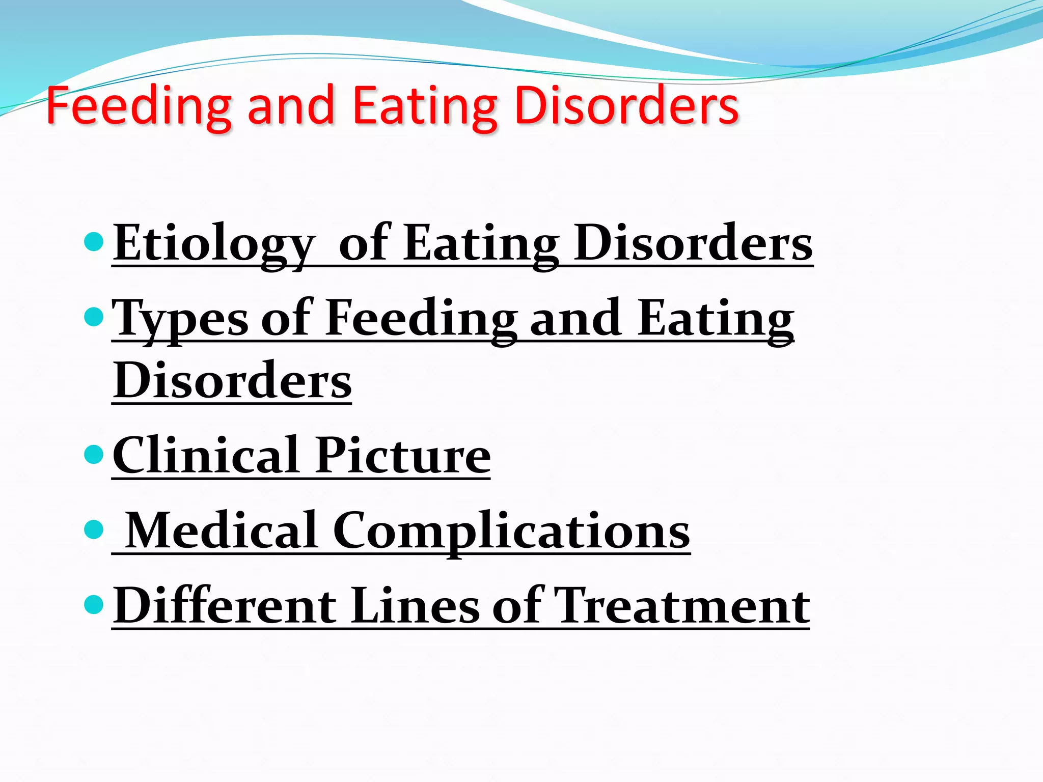 Feeding and Eating Disorders 2022 -.ppt