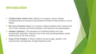 Eating Disorder: Obesity in Children pptx | PPTX