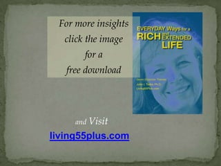 living55plus.com
and Visit
For more insights
click the image
for a
free download
 