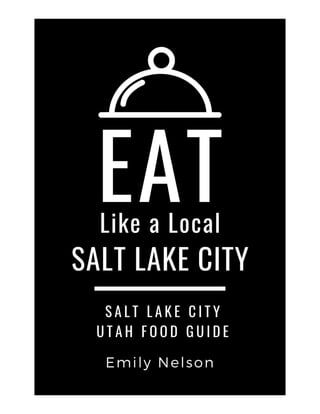 Eat Like a Local- Salt Lake City Utah
