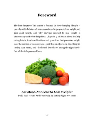 Eat more, not less to lose weight! (melt 50 pounds)