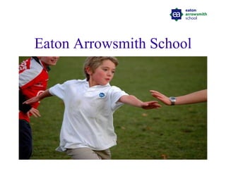 Eaton Arrowsmith School 