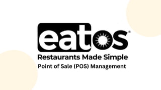 Point of Sale (POS) Management
 