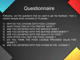 Popular space for casual shoppers who like to spend hrs. in bustling in the shopping mall.