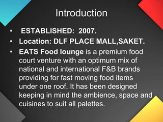 IntroductionESTABLISHED:  2007.