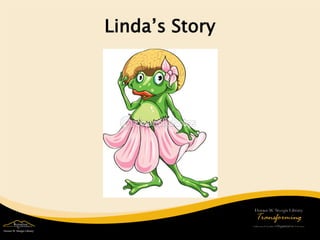 Linda’s Story  