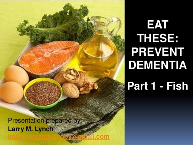what foods to eat to stop dementia