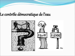 Le contrôle démocratique de l’eau
 