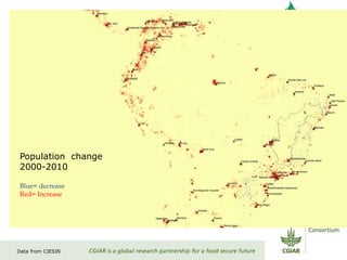 Population change
2000-2010
Blue= decrease
Red= Increase
Data from CIESIN
 
